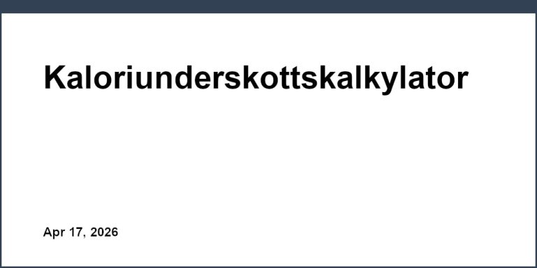 Kaloriunderskottskalkylator